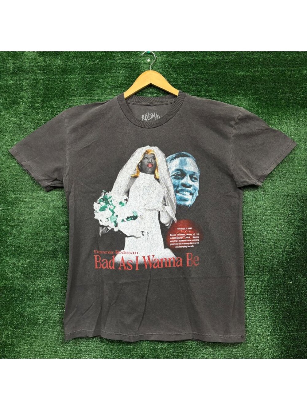 Dennis Rodman Bad As I Wanna Be T-Shirt Size Large
